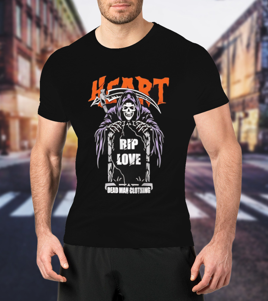 Heart Rip Love Grim Reaper Dead Man Clothing T-Shirt