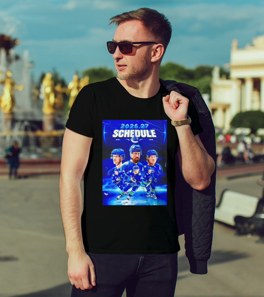 Vancouver Canucks 2026 27 Schedule Hockey Players And Team T-Shirt