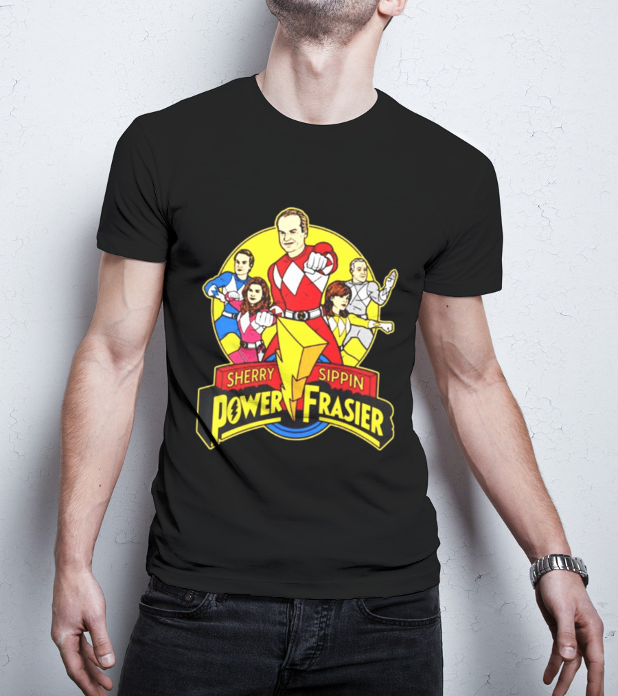Sherry Sippin Power Frasier Kelsey Grammer 90s TV Mashup T-Shirt