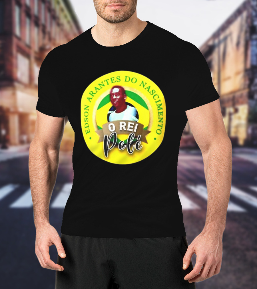 Edson Arantes Do Nascimento O Rei Pelé Brazil T-Shirt