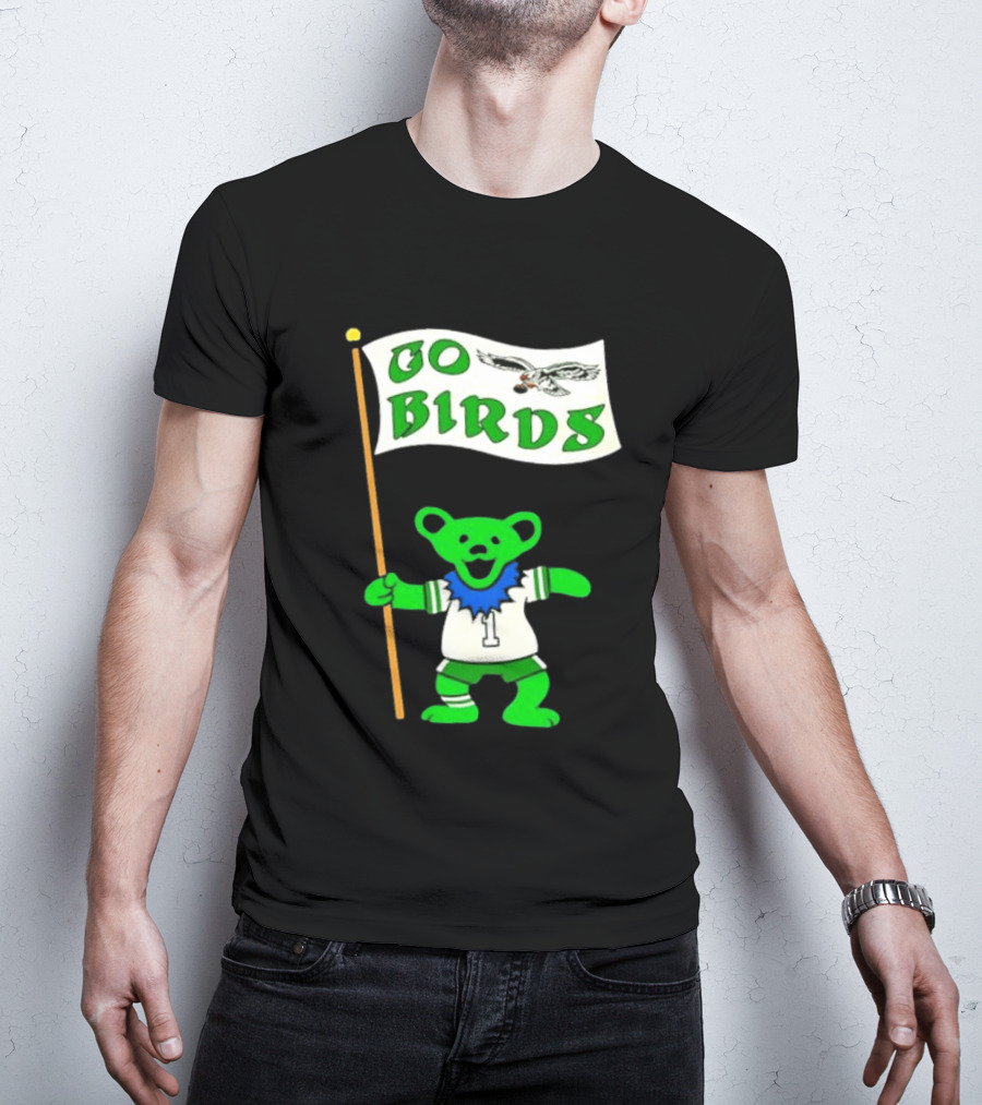 Grateful Dead Dancing Bear Philadelphia Eagles Go Birds Football T-Shirt