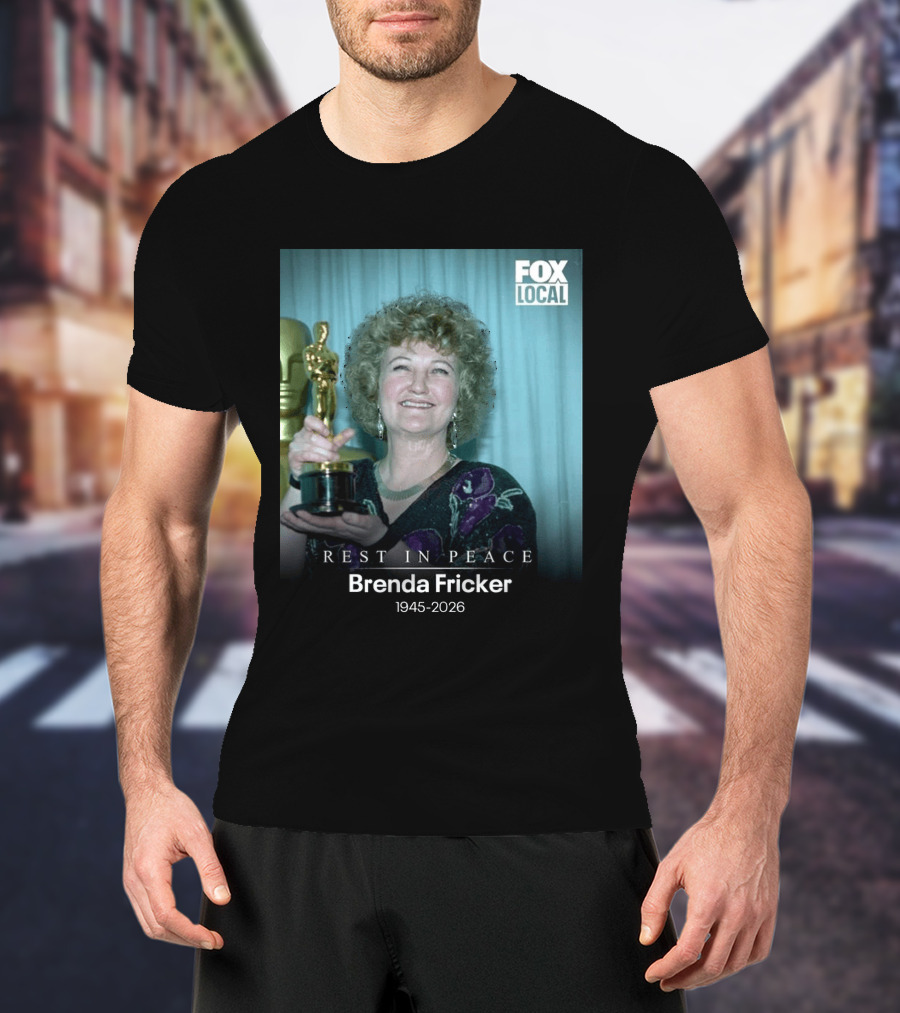 FOX Local Rest In Peace Brenda Fricker Oscar Winner 1945 2026 T-Shirt
