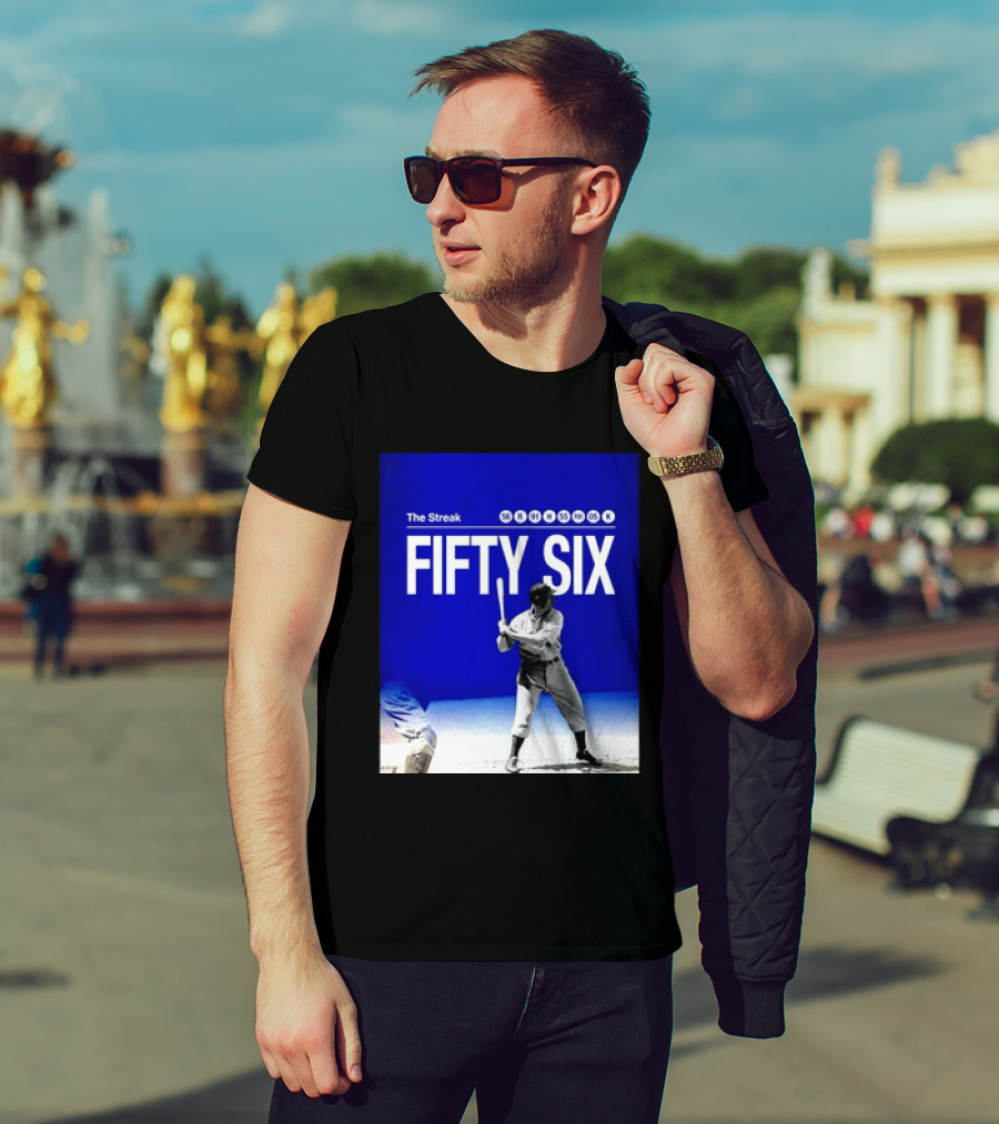 Joe DiMaggio The Streak Fifty Six Baseball Legend Yankees Fifty Six T-Shirt