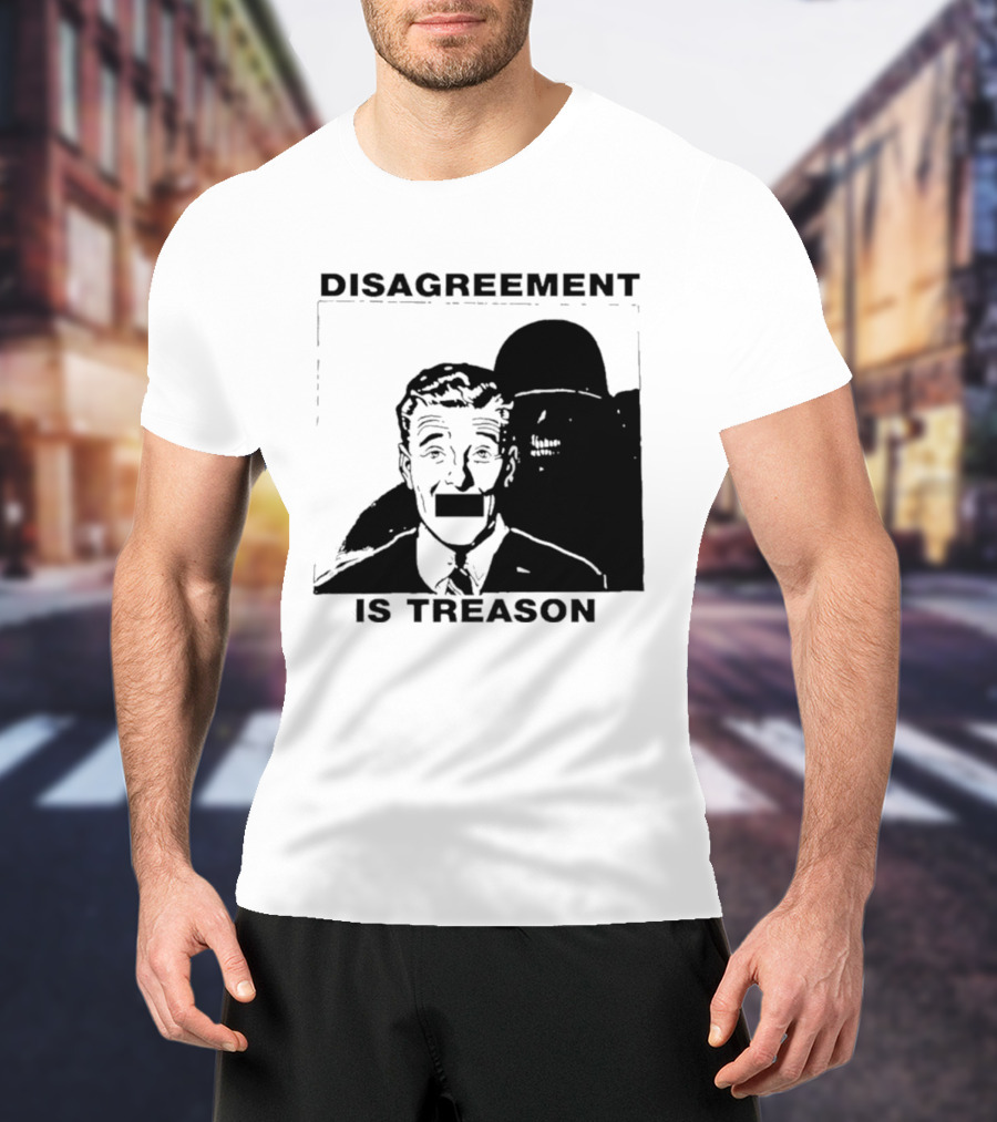 Disagreement Is Treason Retro Dystopian Censorship T-Shirt