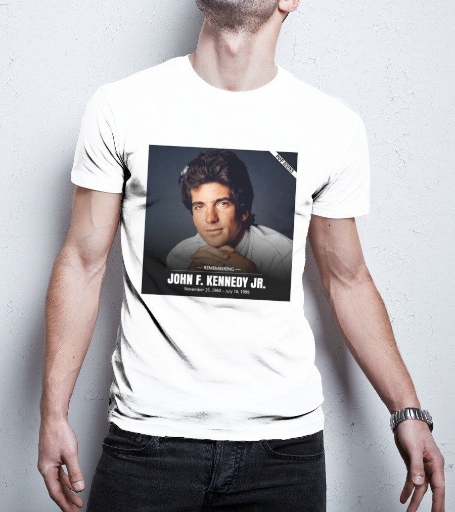 Remembering John F. Kennedy Jr. November 25 1960 July 16 1999 Pop T-Shirt