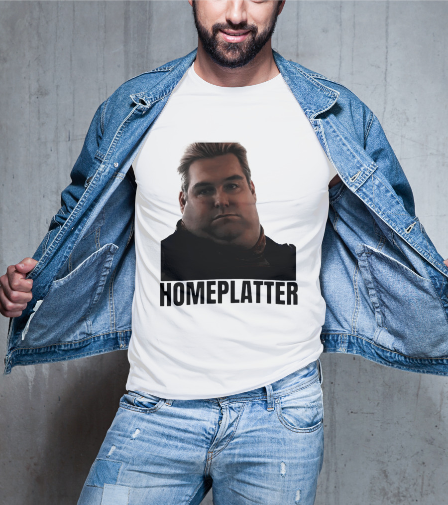 Homelatter Antony Starr Meme The Boys Homelander T-Shirt