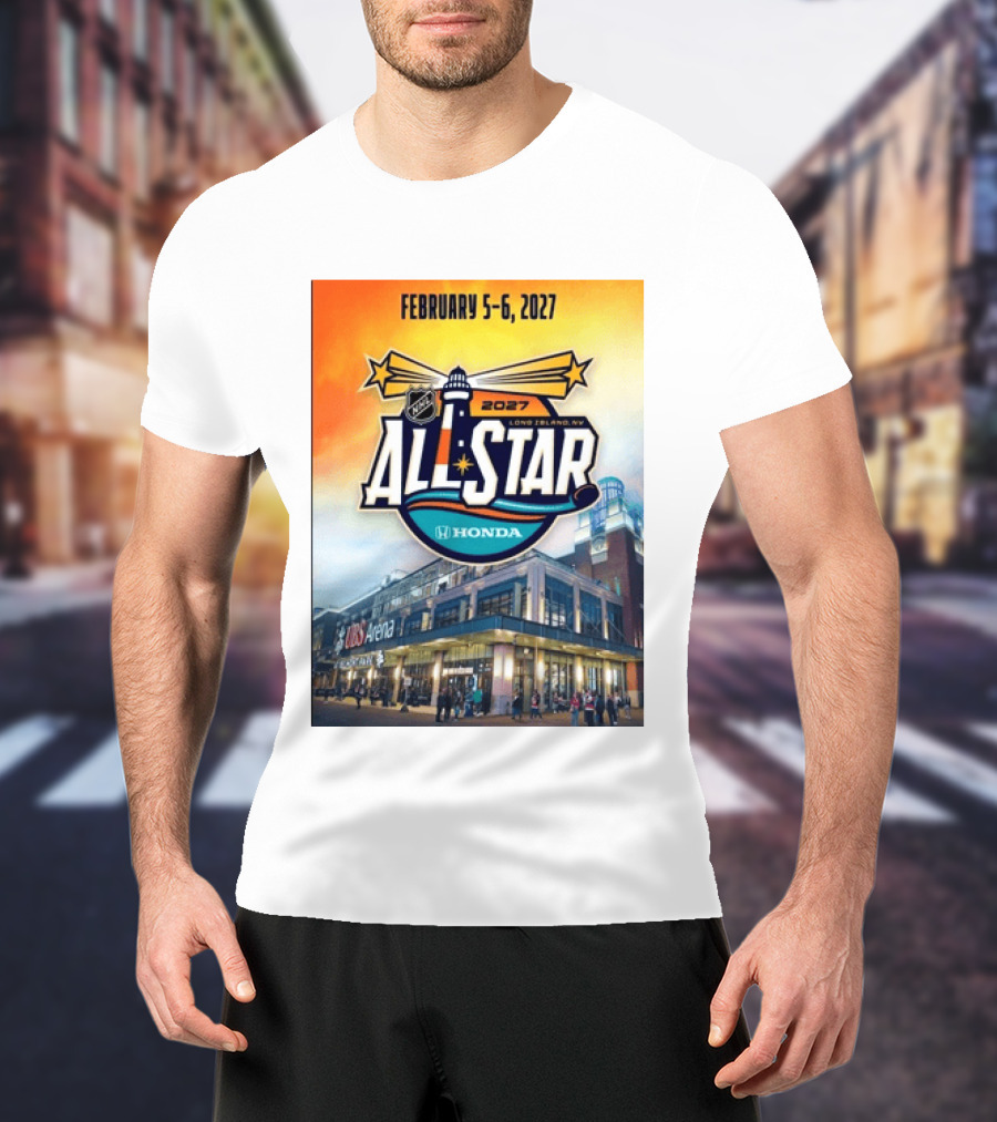 NHL All Star 2027 Honda February 5 6 UBS Arena Long Island NY T-Shirt