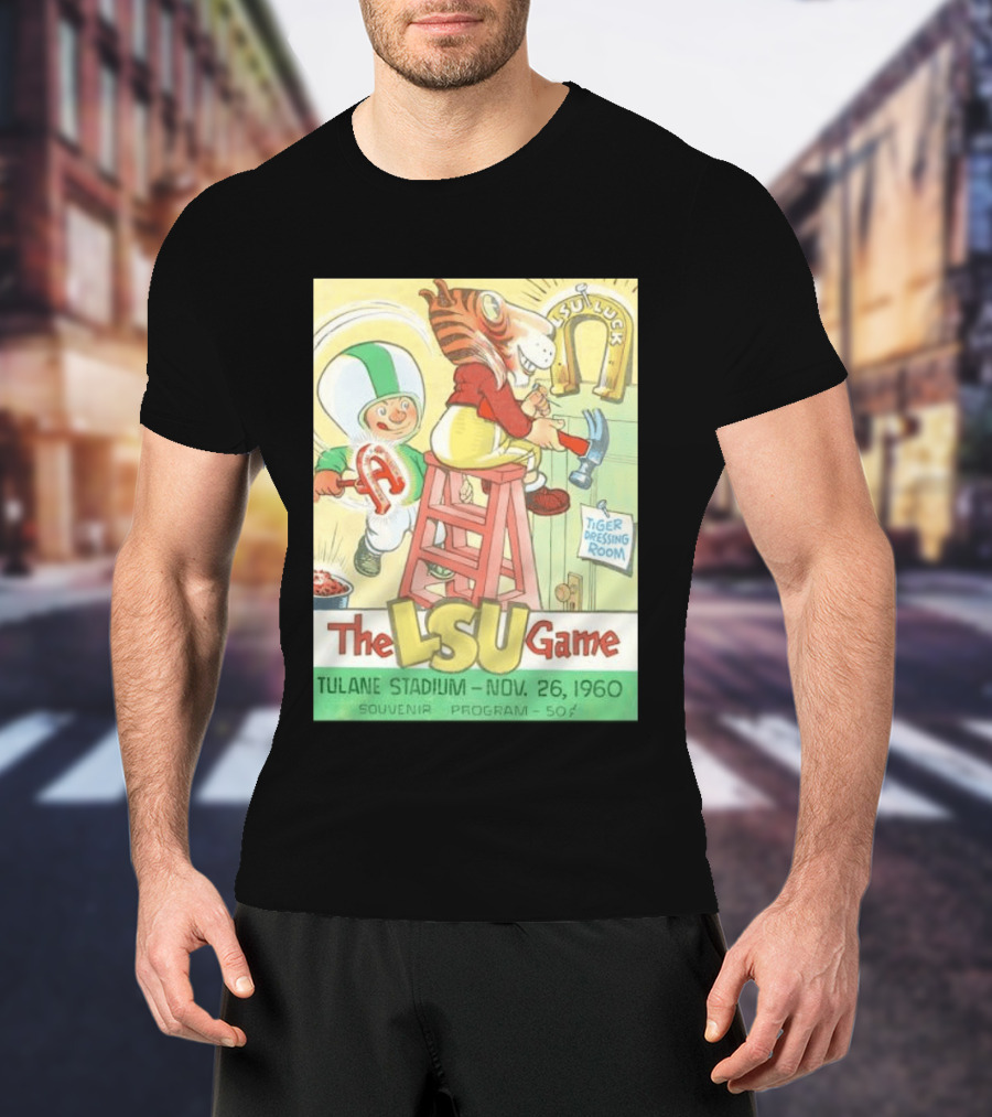 1960 The LSU Game Tulane Stadium Souvenir Program Tiger Dressing Room November 26 T-Shirt