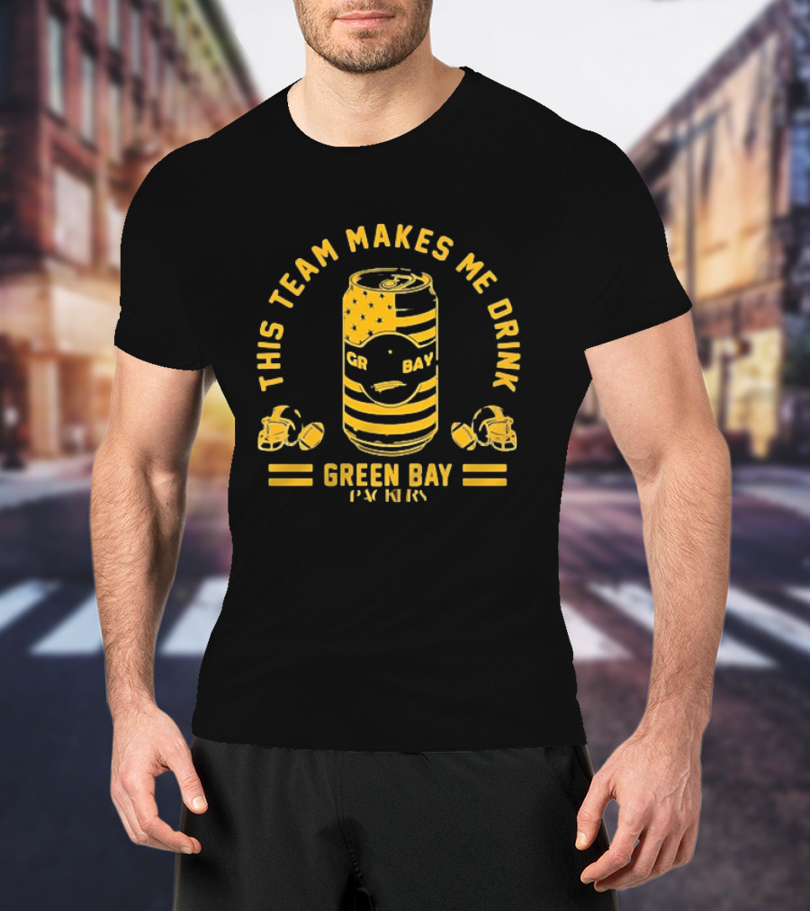 This Team Makes Me Drink Beer Green Bay Packers Football Can Helmets T-Shirt