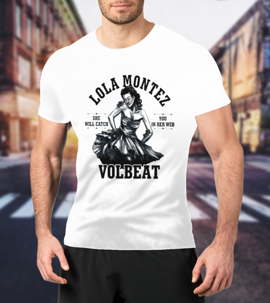 Lola Montez Volbeat Rock Music Tour Edition T-Shirt