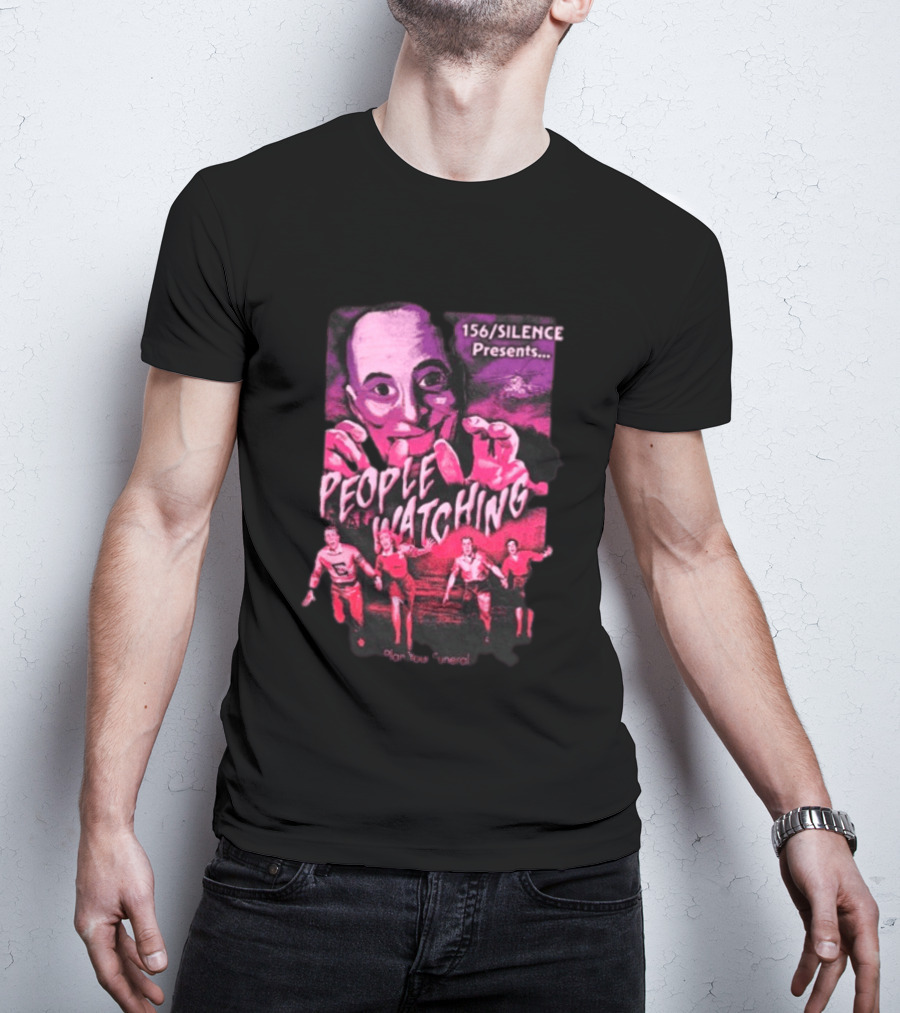 156 Silence Presents People Ing Plan Your Funeral T-Shirt
