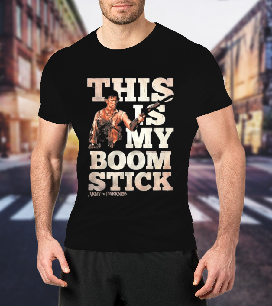 Army Of Darkness This Is My Boomstick T-Shirt