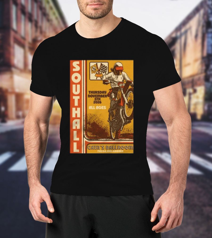 Southall Live At Cain's Ballroom Tulsa OK November 5 2026 Motorcycle Event T-Shirt