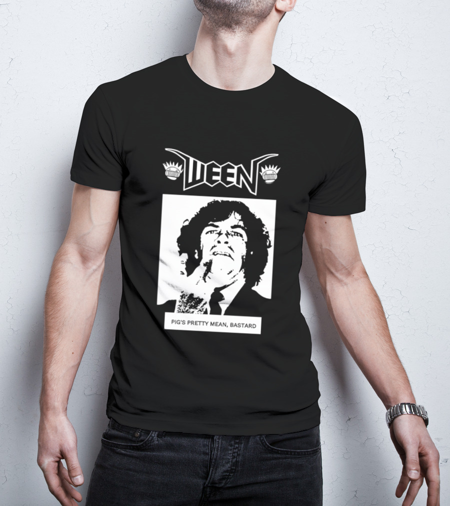 Ween Pig's Pretty Mean Bastard T-Shirt