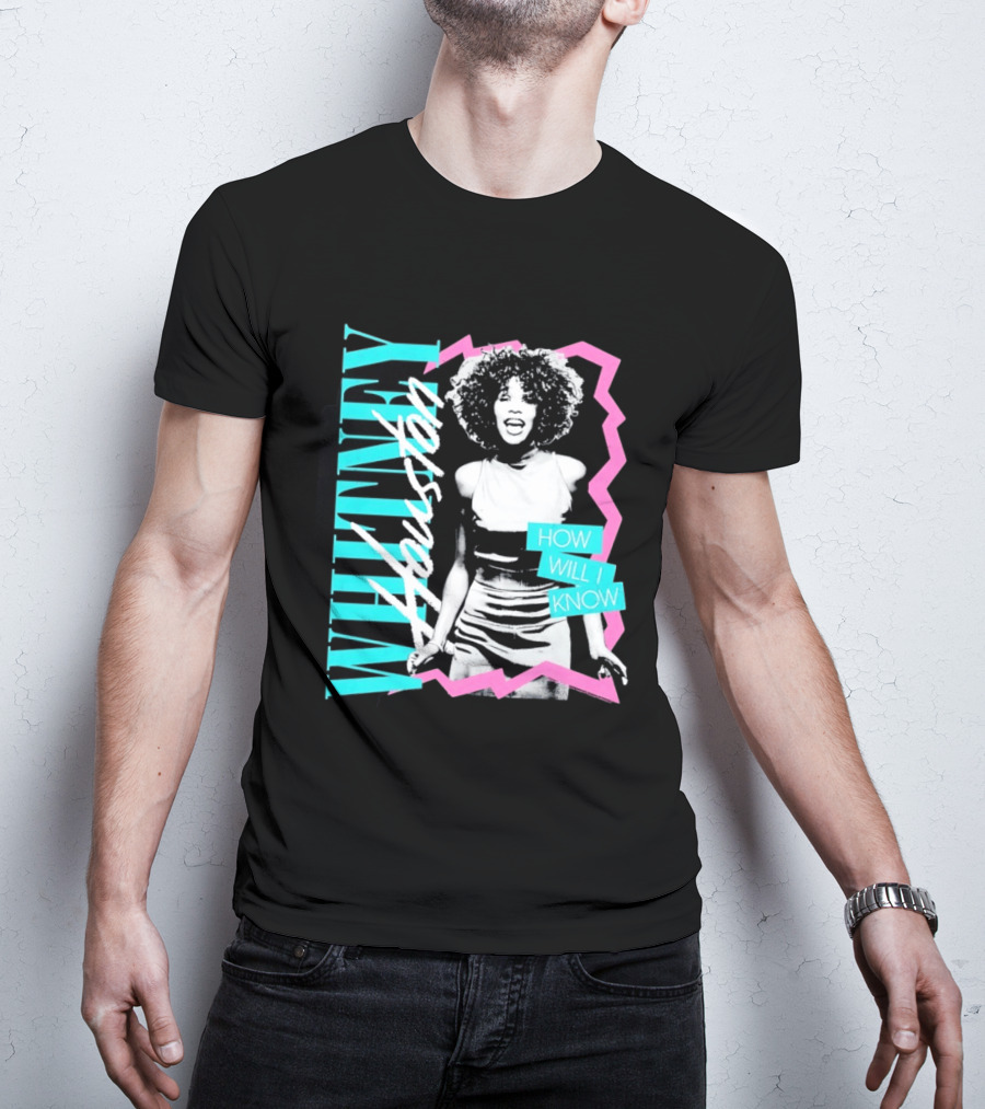 Whitney Houston How Will I Know Vintage Style Music Icon Retro 80s Fashion T-Shirt