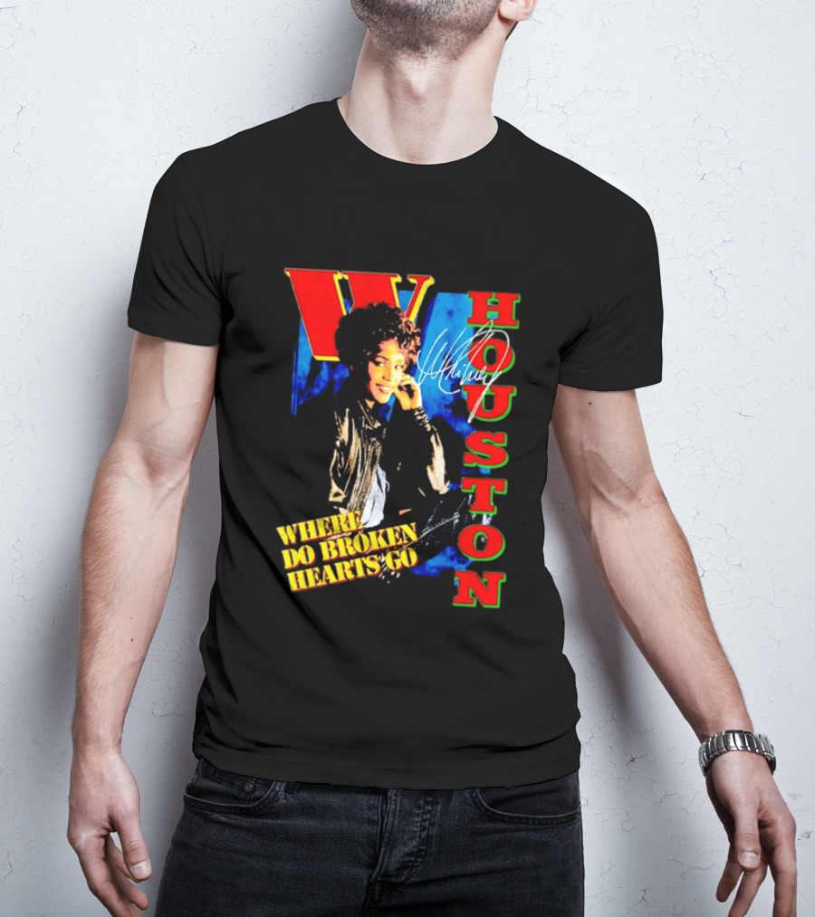 Whitney Houston Where Do Broken Hearts Go Signature T-Shirt