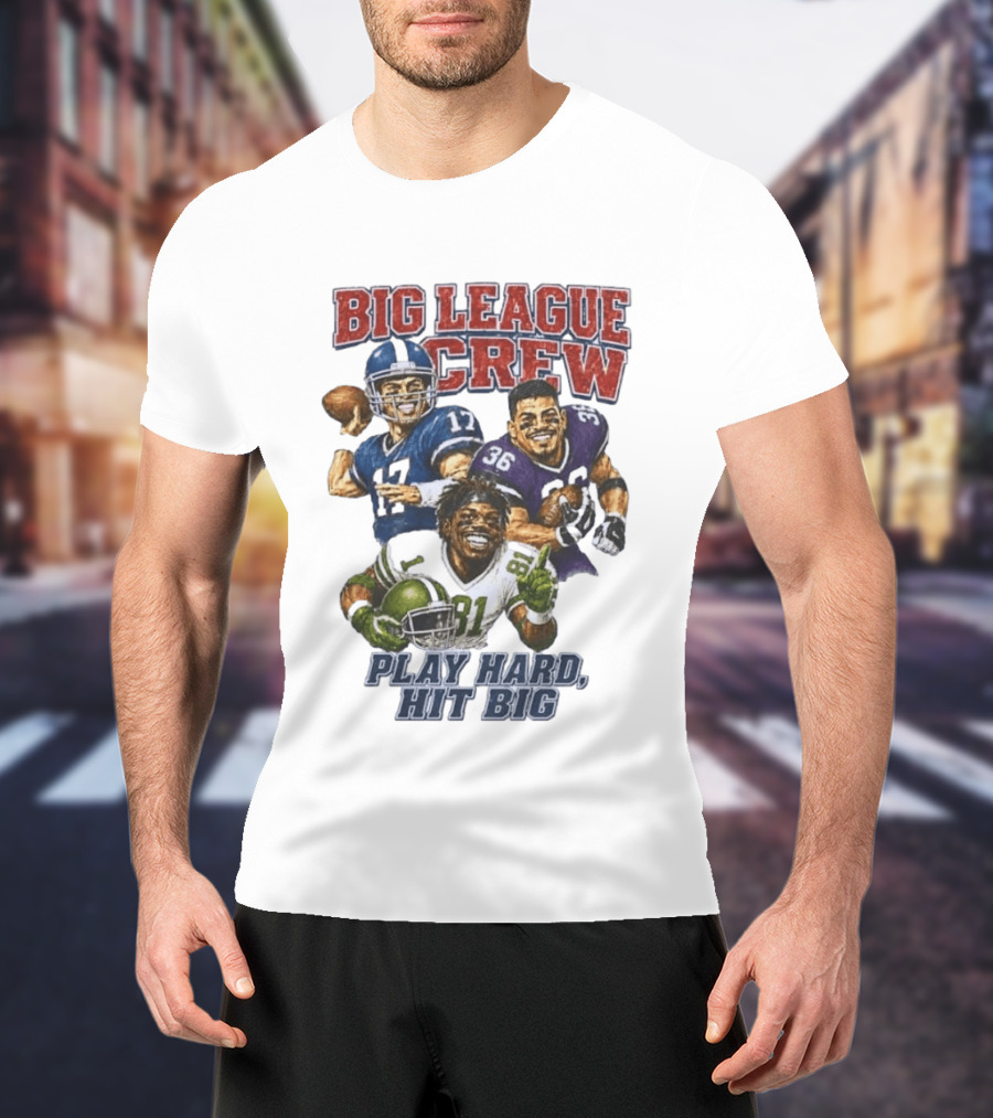 Big League Crew #17 Rocket #36 Bruiser #81 Flash Play Hard Hit Big Football Players T-Shirt