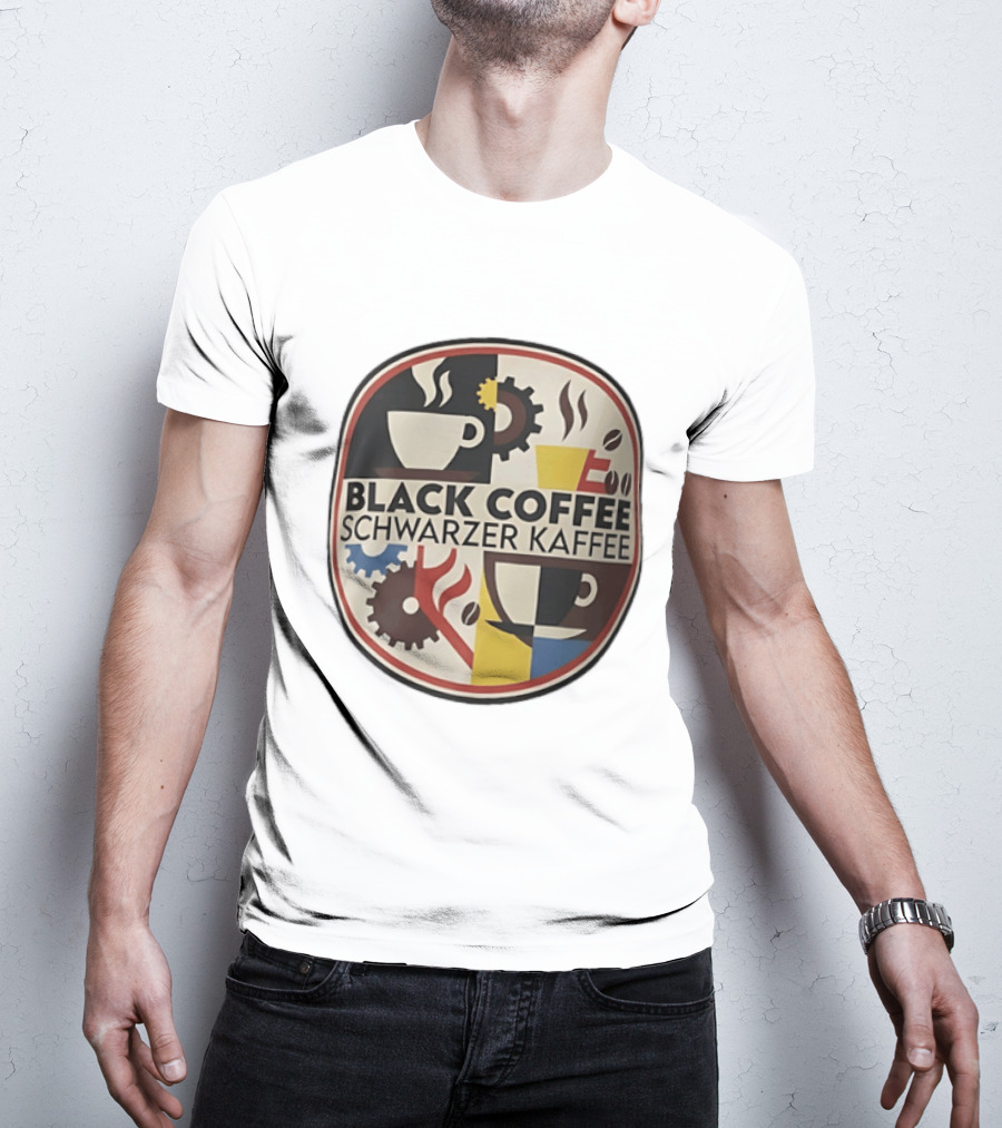 Black Coffee Schwarzer Kaffee Caffeine Cups Gears T-Shirt