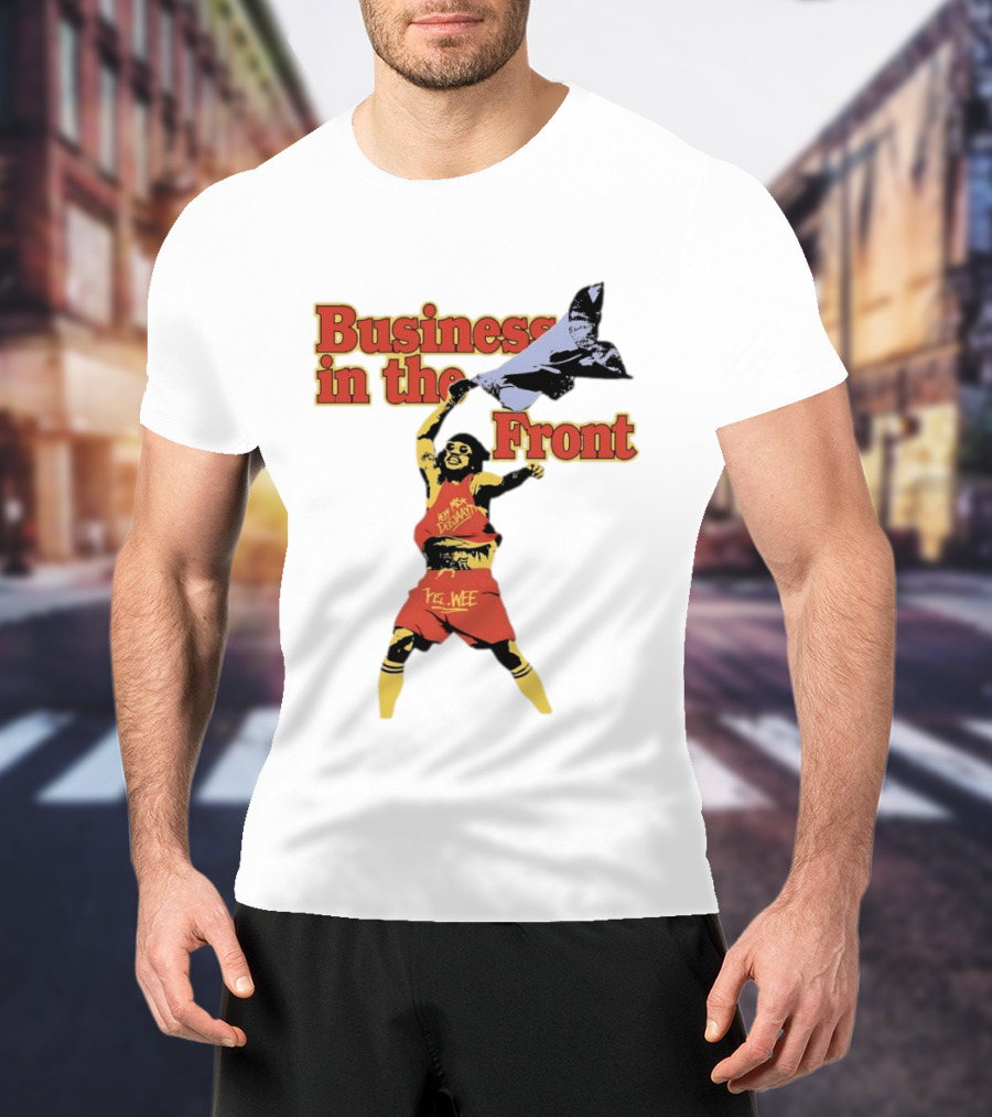 Business In The Front Hey Texan Yel Wee T-Shirt