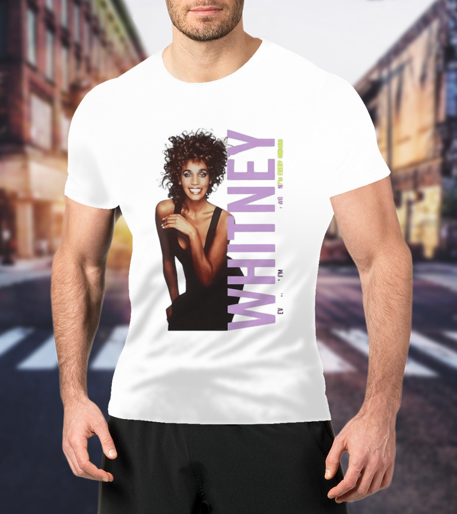 Whitney Houston I'm Every Woman Iconic Music Legend T-Shirt
