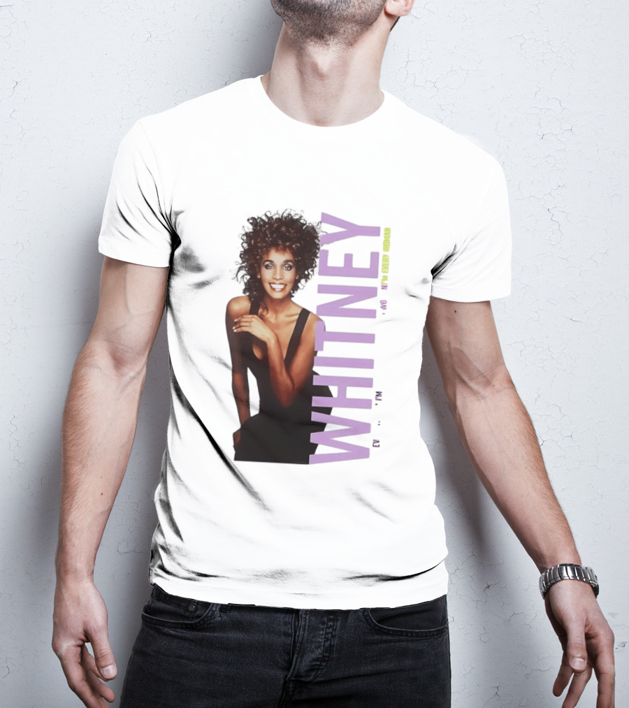 Whitney Houston I'm Every Woman Iconic Music Legend T-Shirt