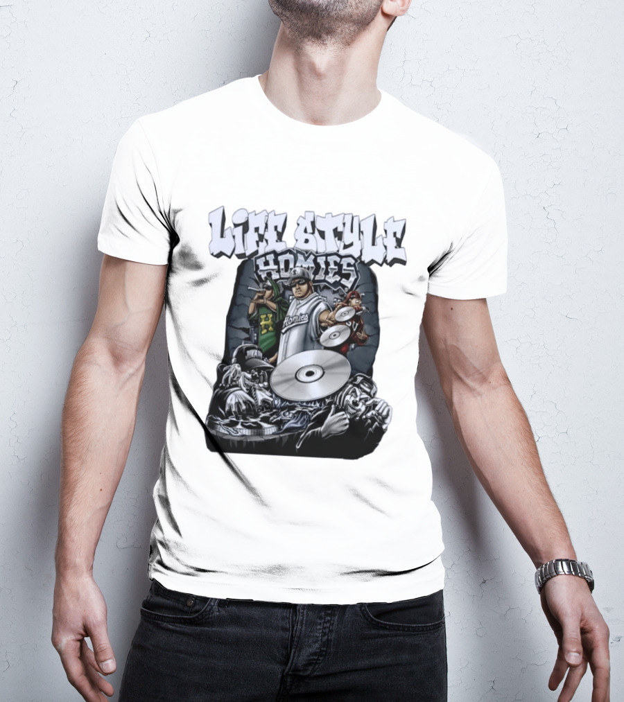 Life Style Homies Hip Hop DJ Rapper Crew T-Shirt