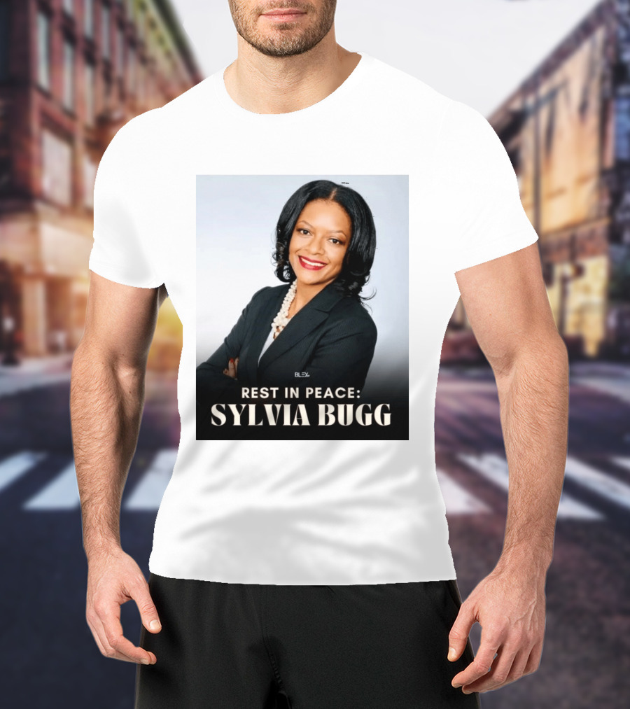 Rest In Peace Sylvia Bugg BLSX T-Shirt