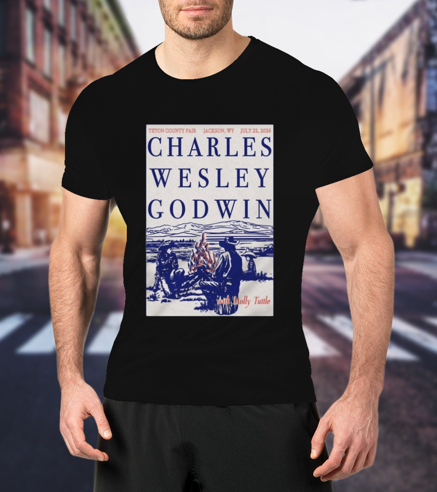 Charles Wesley Godwin Teton County Fair Jackson WY July 22 2026 With Molly Tuttle T-Shirt