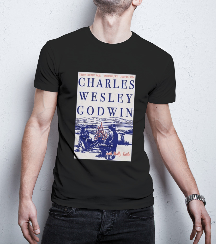 Charles Wesley Godwin Teton County Fair Jackson WY July 22 2026 With Molly Tuttle T-Shirt