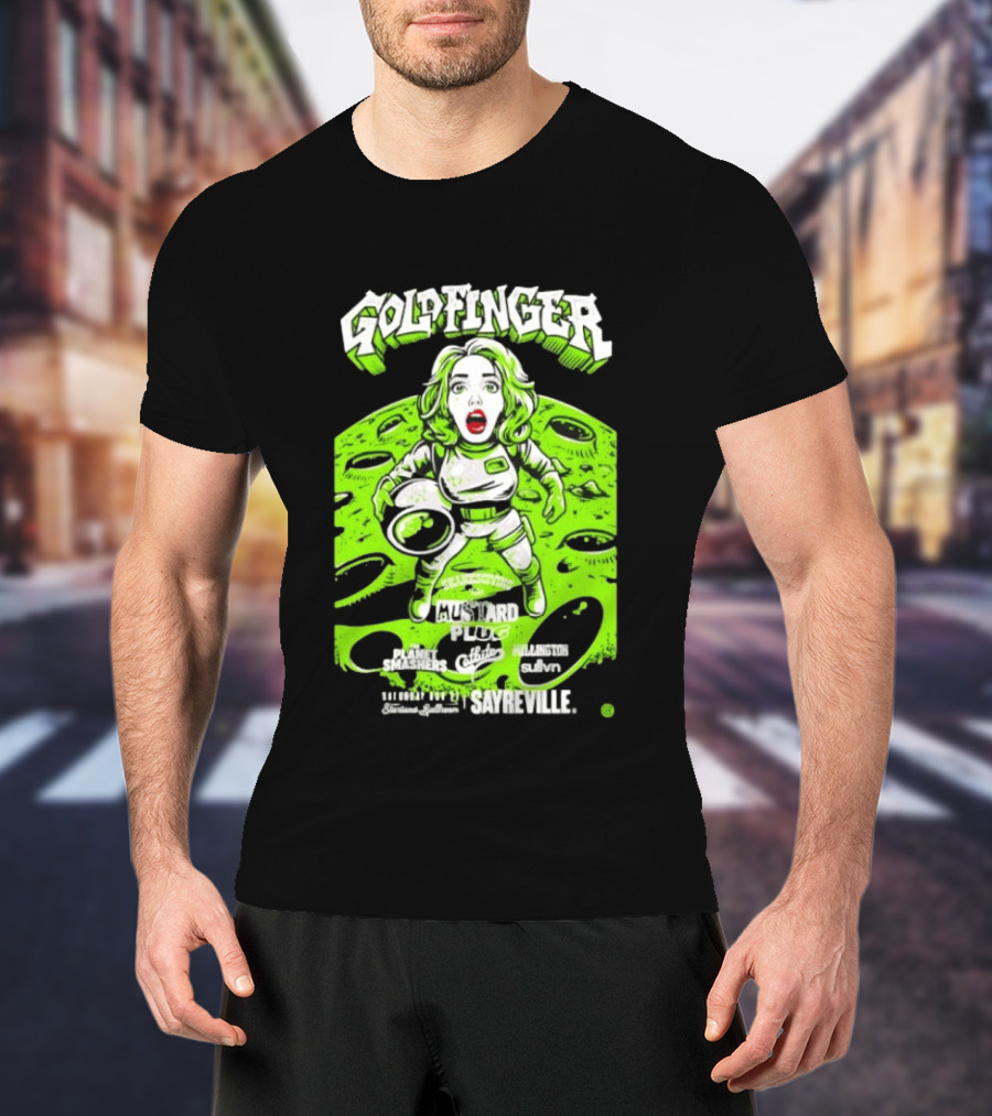 Goldfinger Mustard Plug The Planet Smashers Catbite Millington Skanksgiving Sayreville Alien Space Scene T-Shirt