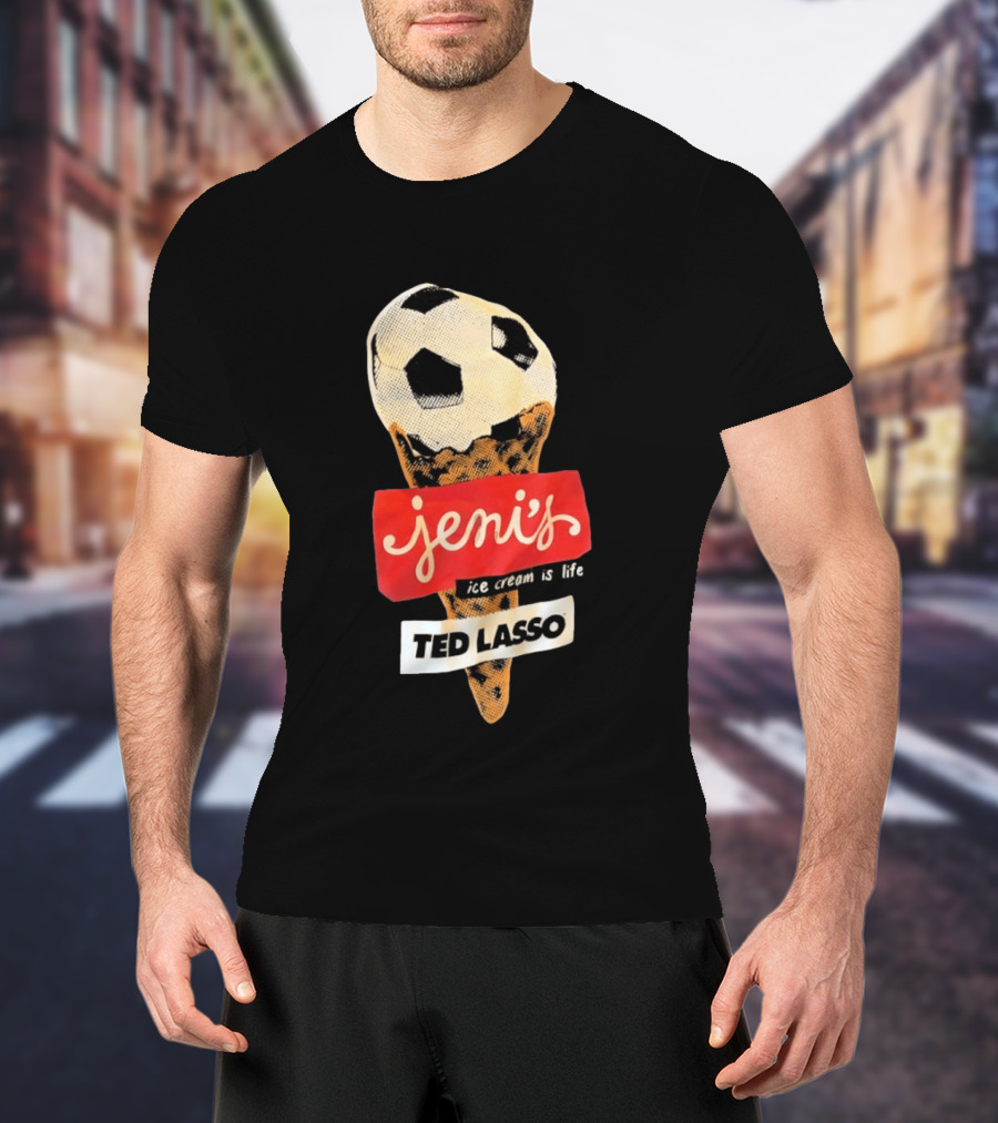 Jeni's Ice Cream Is Life Soccer Cone Ted Lasso T-Shirt