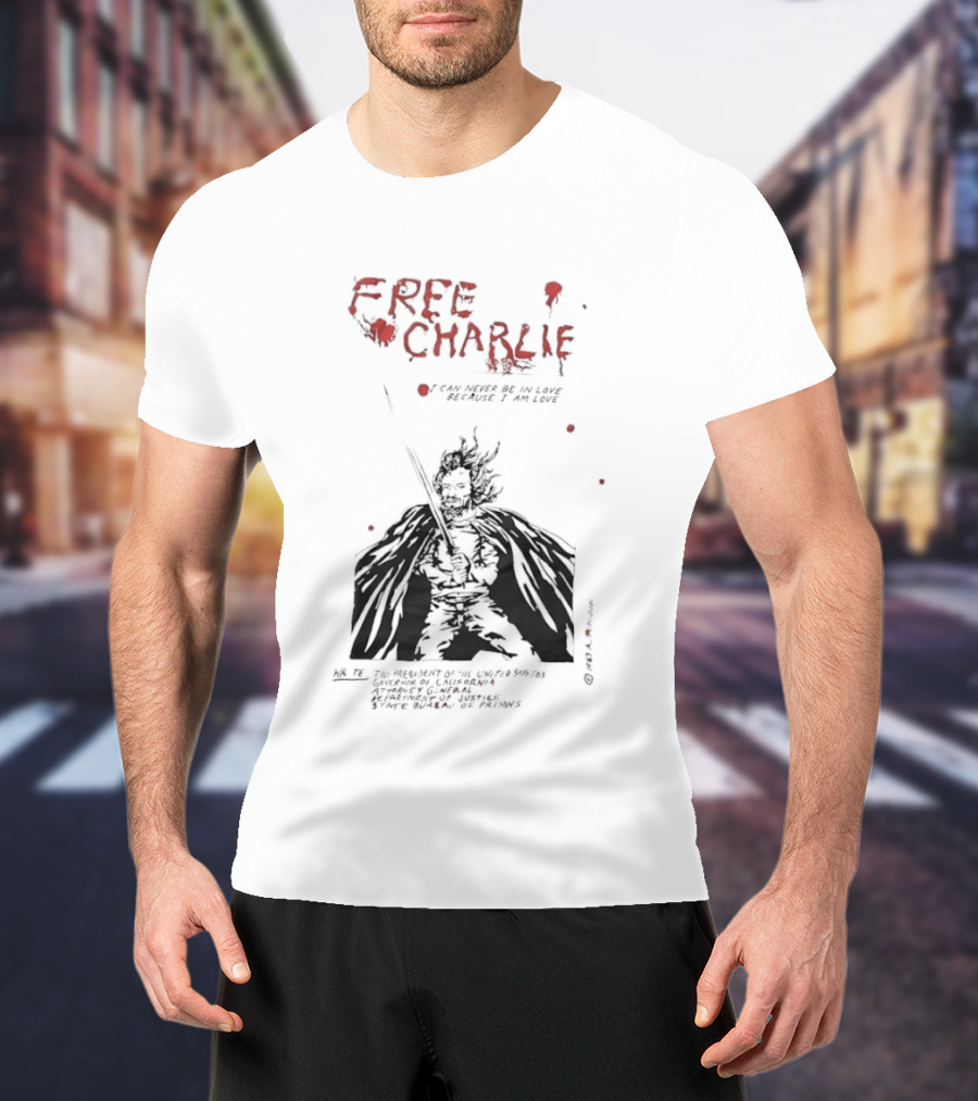 Free Charlie I Am Love Protest Black Humor 1969 T-Shirt
