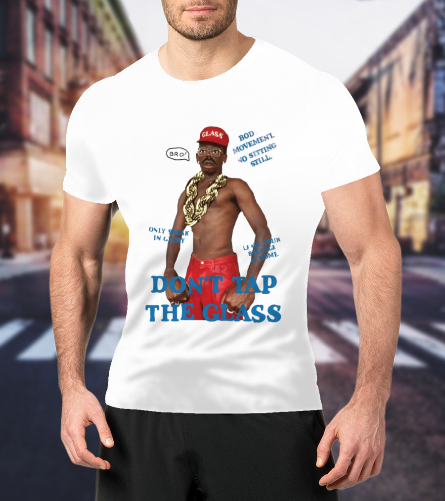 Tyler The Creator Don't Tap The Glass Bro Moment Fashion T-Shirt