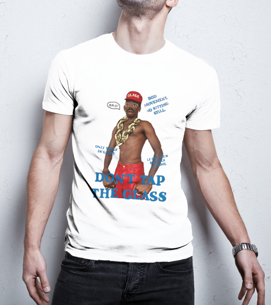 Tyler The Creator Don't Tap The Glass Bro Moment Fashion T-Shirt