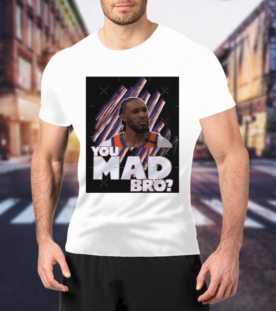 Jae Crowder You Mad Bro Meme Phoenix Suns Basketball Fan T-Shirt
