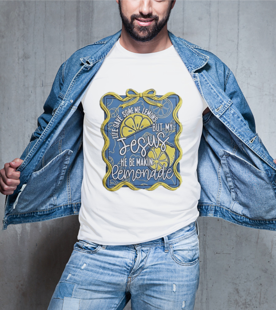 Life Gave Some Me Lemons But My Jesus He Be Makin Lemonade Lemons And Ribbon T-Shirt