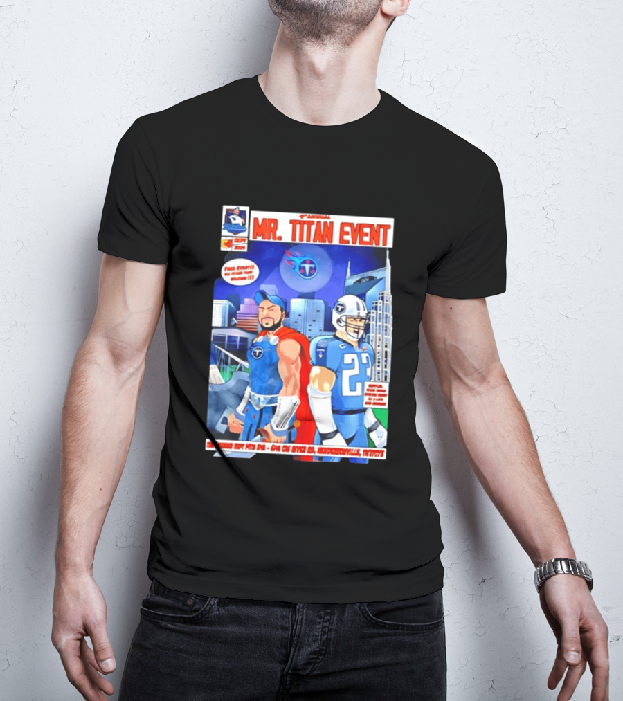 6th Annual Mr. Titan Event Sept 14 One 125 River Rd Hendersonville Tennessee T-Shirt