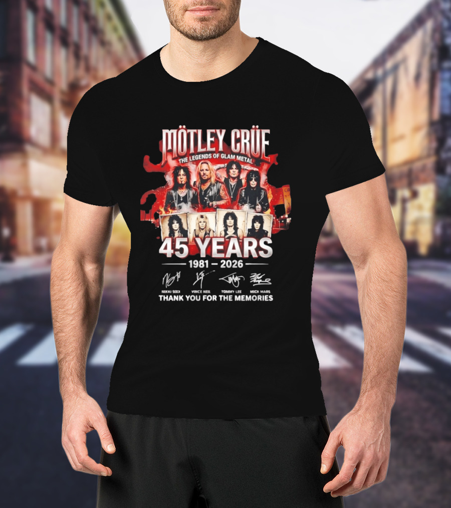 Mötley Crüe The Legends Of Glam Metal 45 Years 1981 2026 Thank You For The Memories T-Shirt