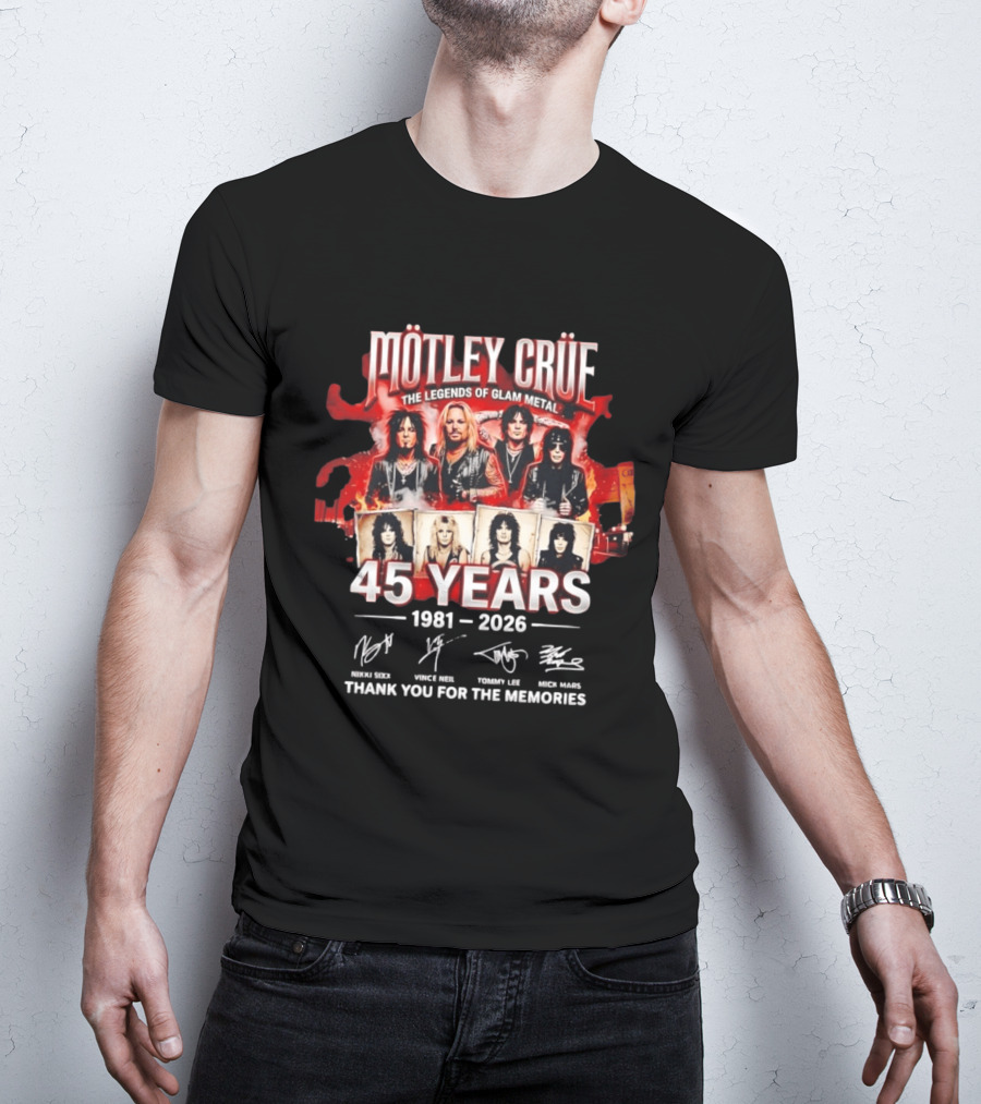 Mötley Crüe The Legends Of Glam Metal 45 Years 1981 2026 Thank You For The Memories T-Shirt