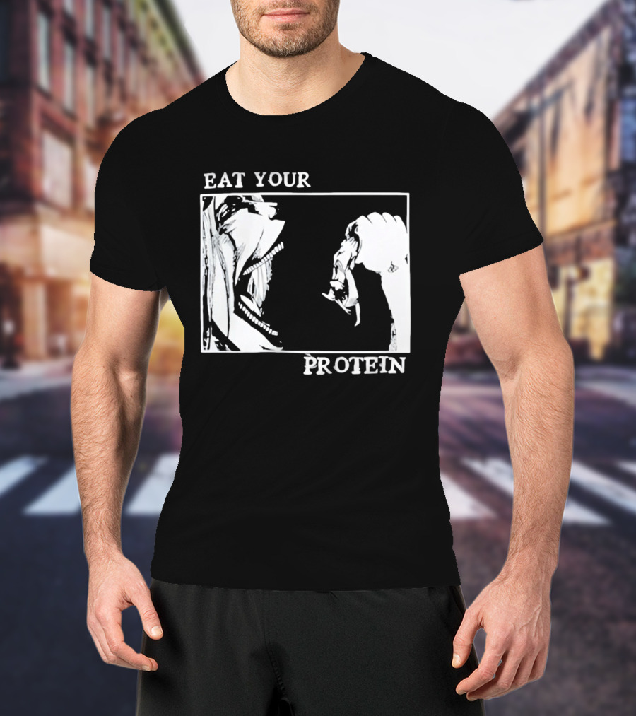Eat Your Protein Beast Devouring Prey Fierce Motivation T-Shirt