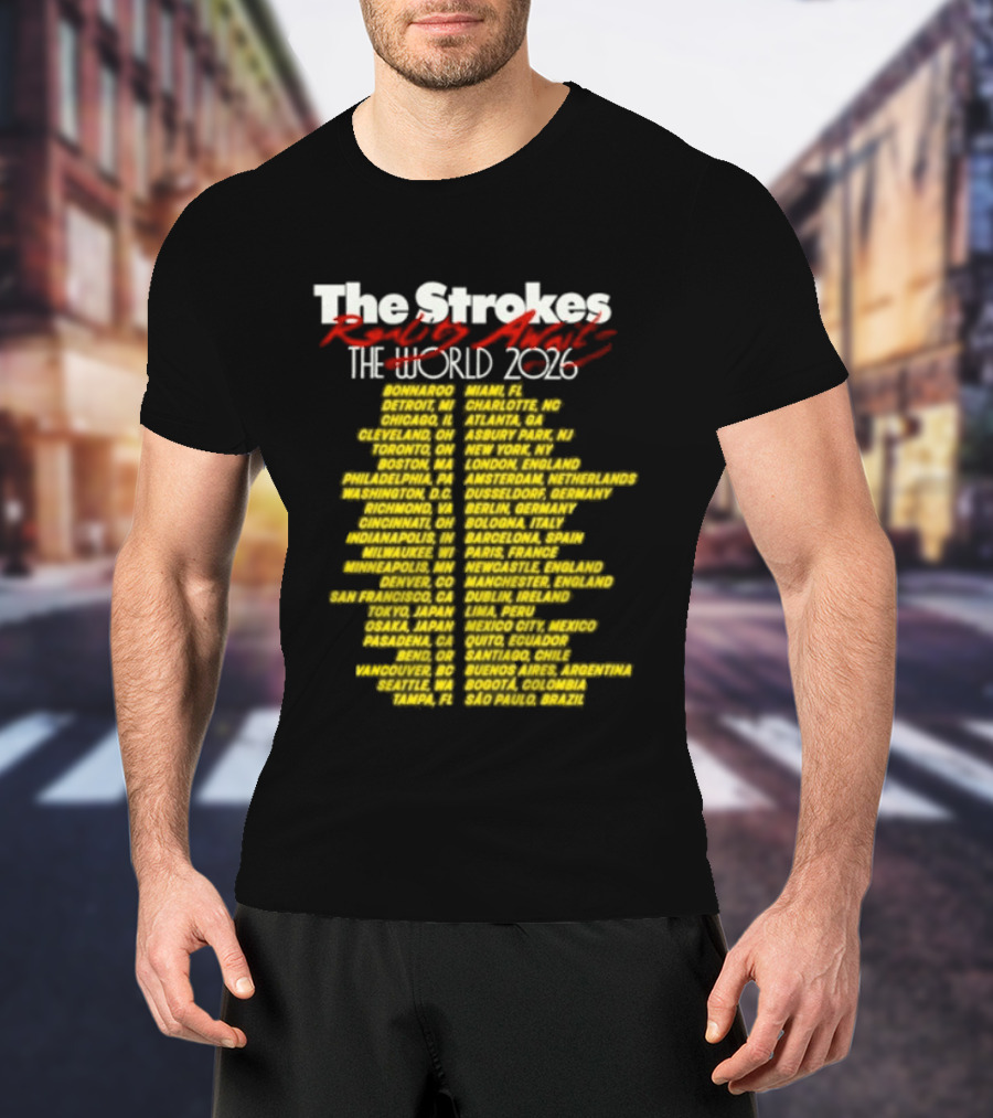The Strokes Reality Awaits The World Tour 2024 Cities List T-Shirt