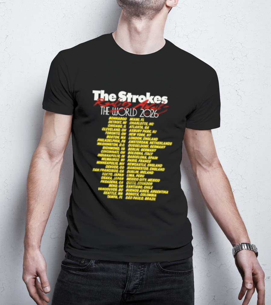 The Strokes Reality Awaits The World Tour 2024 Cities List T-Shirt