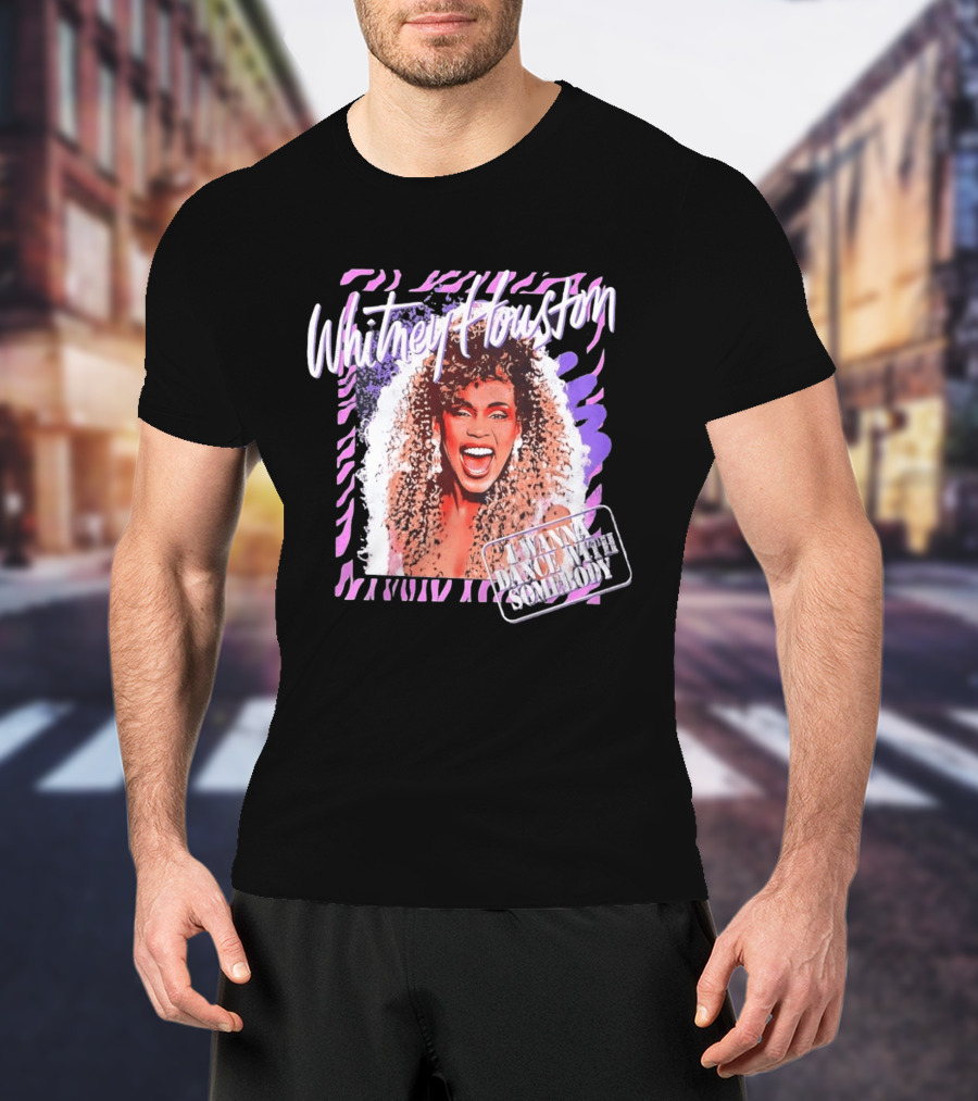 Whitney Houston I Wanna Dance With Somebody T-Shirt