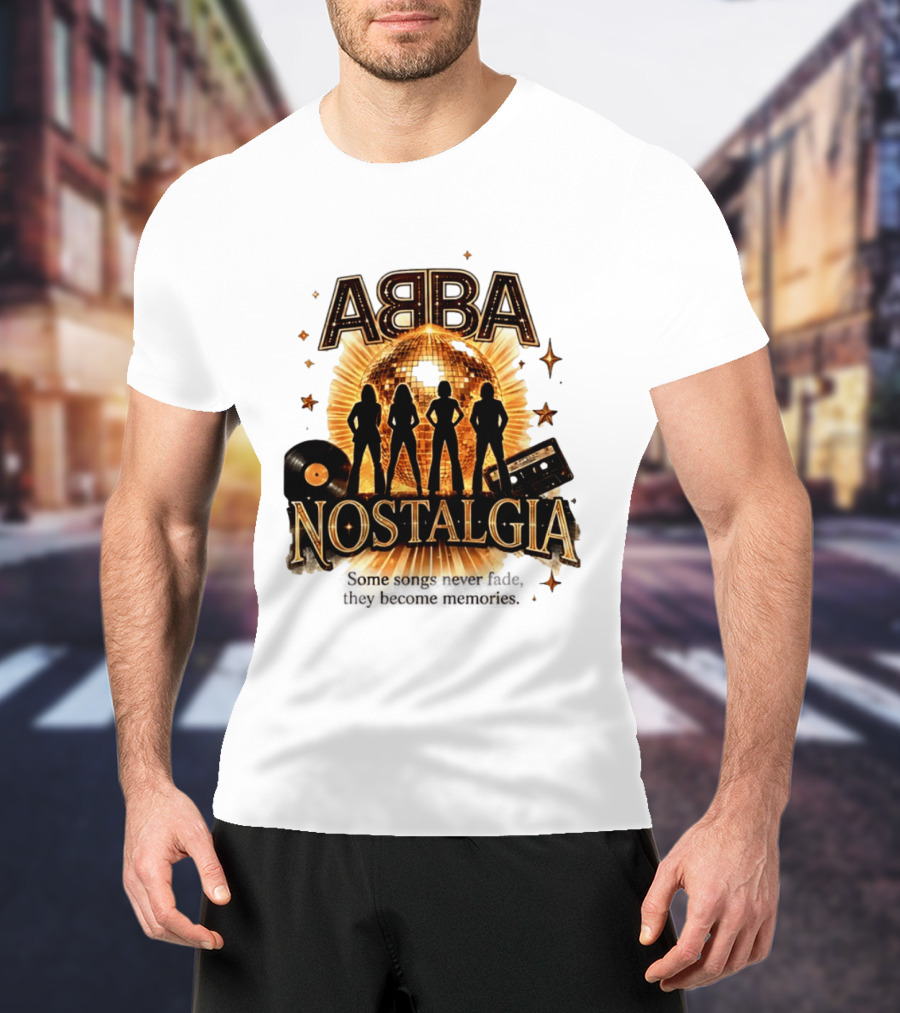 ABBA Nostalgia Some Songs Never Fade Memories Disco Vinyl Cassette T-Shirt