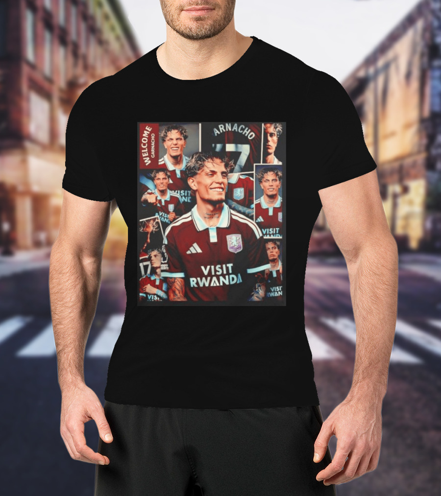 Visit Rwanda Garnacho Welcome Aston Villa 17 Collage T-Shirt