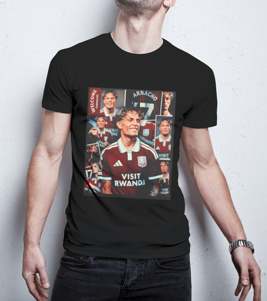 Visit Rwanda Garnacho Welcome Aston Villa 17 Collage T-Shirt