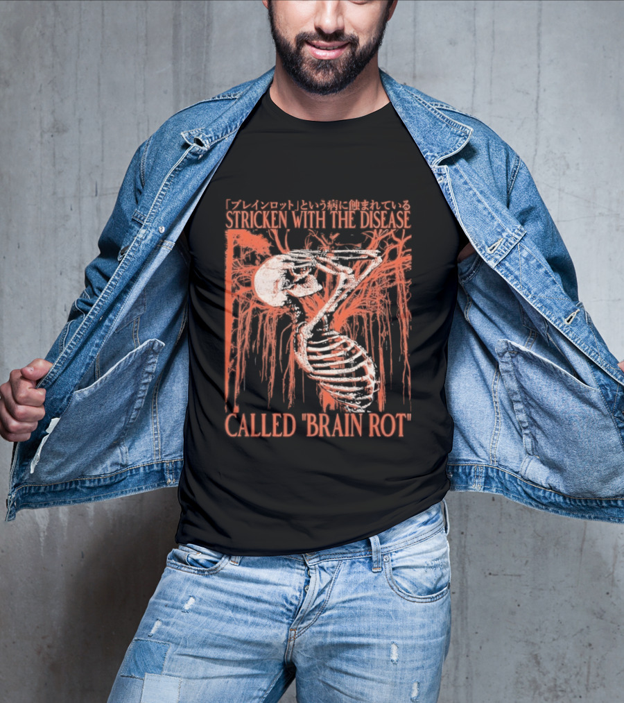 Stricken With The Disease Called Brain Rot Skeleton Japanese Text Skeleton Tree T-Shirt