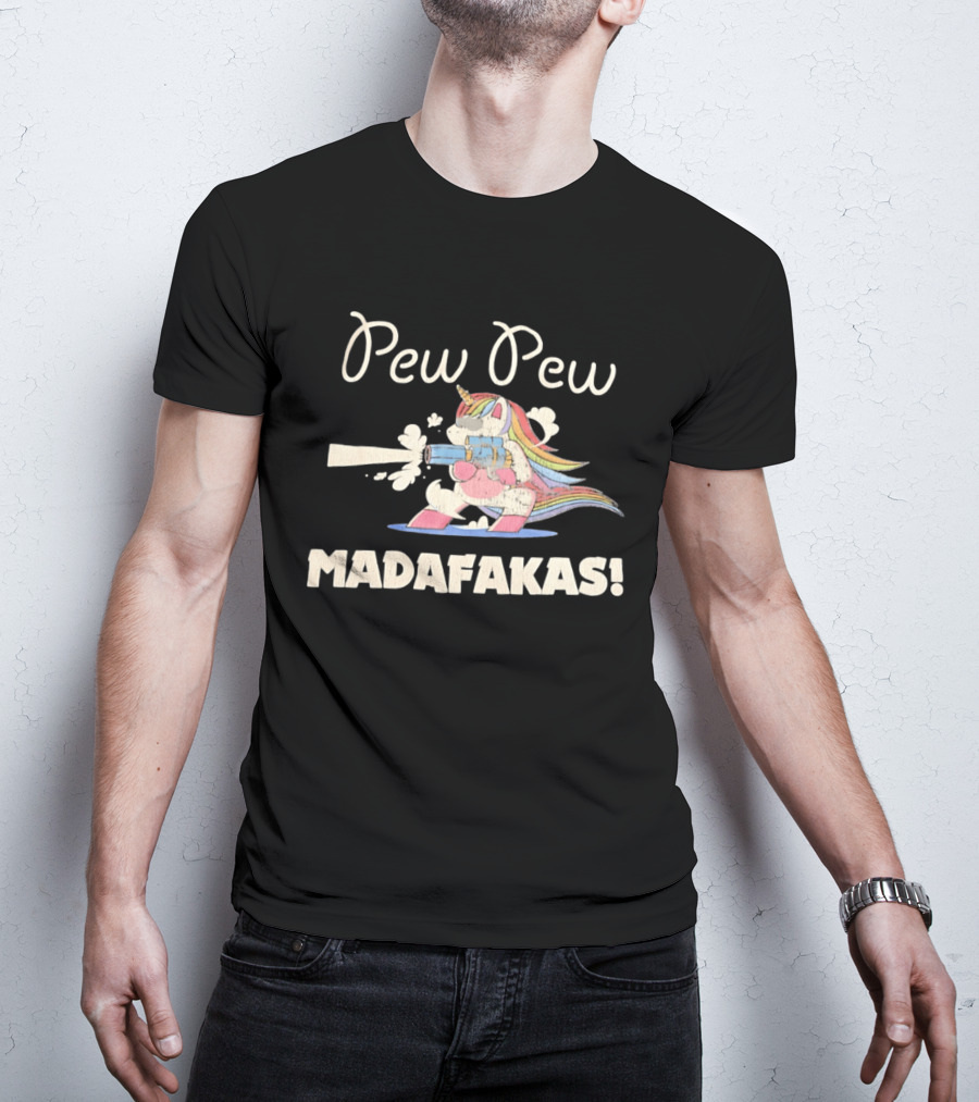Pew Pew Madafakas Distressed Unicorn Funny Meme T-Shirt