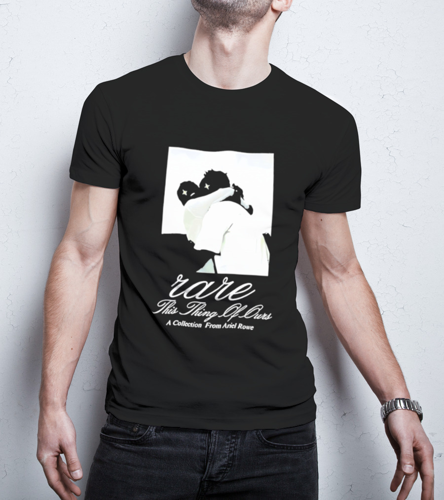 Rare This Thing Of Ours A Collection From Ariel Rowe T-Shirt
