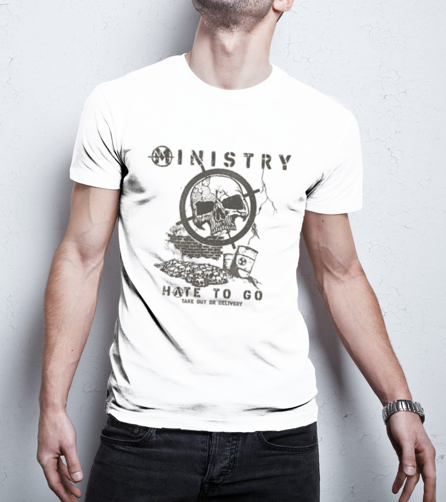 Ministry Hate To Go Psalm 69 Skull T-Shirt